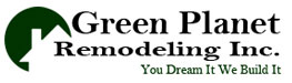 Green Planet Remodeling Inc.